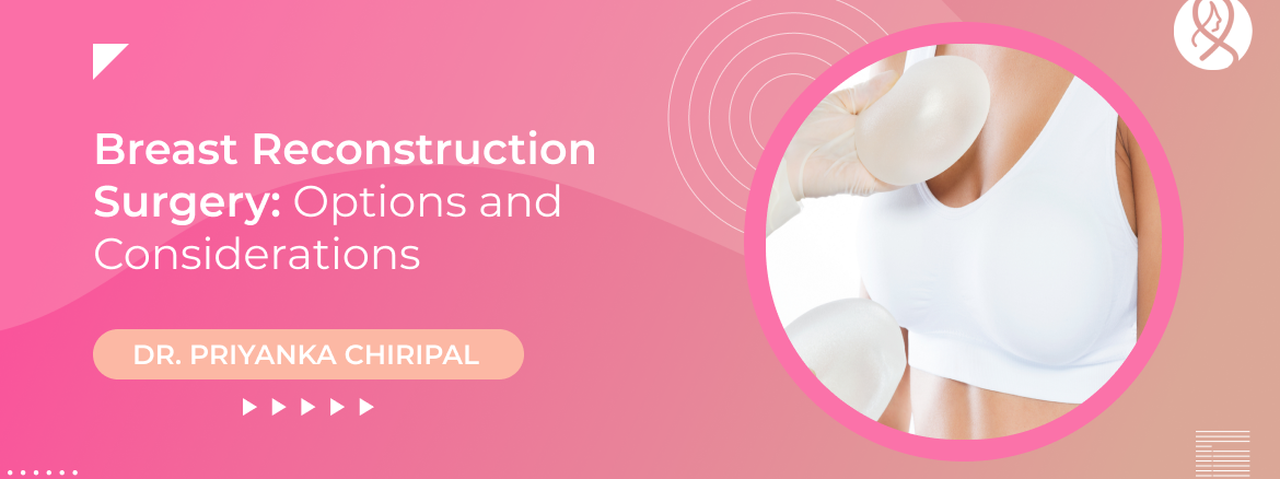 Breast Reconstruction Surgery