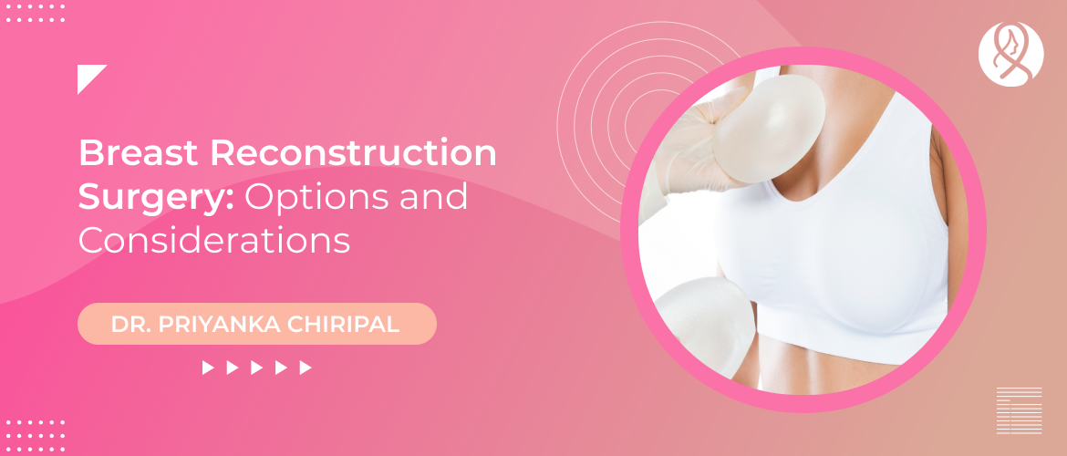 Breast Reconstruction Surgery